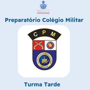 Preparatório Intensivo para o Colégio Militar - Pacote 32 aulas (8 semanas) - Turma - Terça-Feira (Tarde)